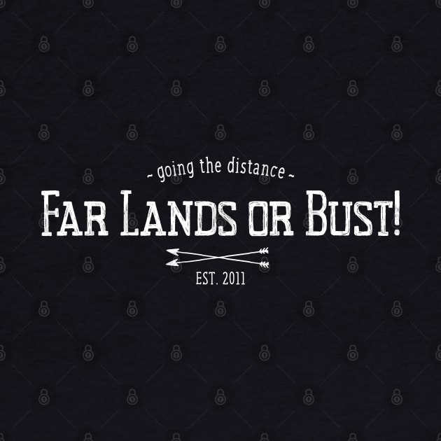 FLoB - Est. 2011 by Far Lands or Bust